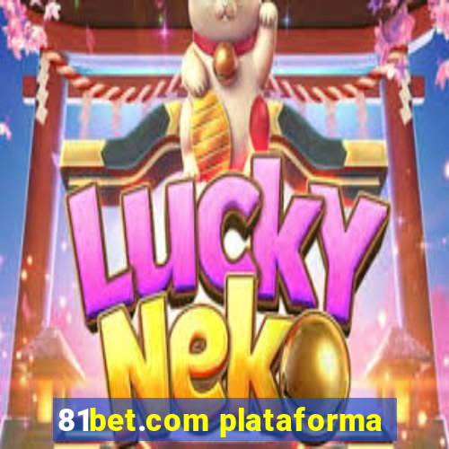 81bet.com plataforma